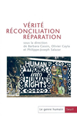 Vérité réconciliation réparation