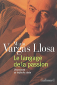 Le langage de la passion. Chroniques de la fin du siècle