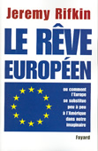 Le rêve européen