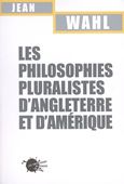 Les philosophes pluralistes d'Angleterre et d'Amérique