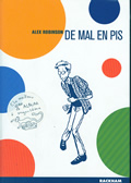 De mal en pis