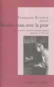 Rendez-vous avec la peur et autres nouvelles fantastiques