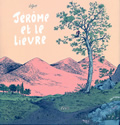 Jérôme et le lièvre