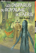 Les disparus du royaume de Faërie