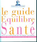 Le guide Equilibre Santé