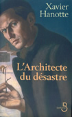 L'Architecte du désastre