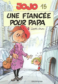 Jojo, vol. 15 : une fiancée pour papa