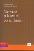 Nietzsche et le temps des nihilismes