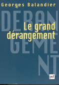 Le grand dérangement