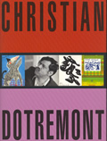 Christian Dotremont. 1922-1979