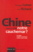 La Chine sera-t-elle notre cauchemar ?