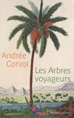 Les Arbres voyageurs