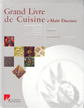 Grand Livre de Cuisine d'Alain Ducasse