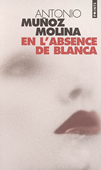 En l'absence de Blanca