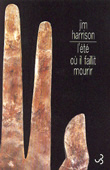 L'été où il faillit mourir