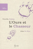 L'Ours et le Chasseur