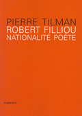 Robert Filliou. Nationalité poète