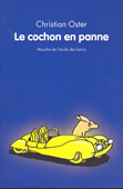 Le cochon en panne