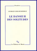 Le danseur des solitudes