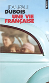 Une vie française