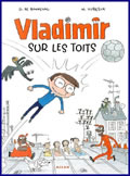 Vladimir sur les toits