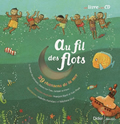 Au fil des flots. 29 chansons de la mer<br />