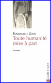 Toute humanité mise à part. Nouvelles<br />