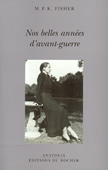 Nos belles années d'avant-guerre