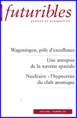 Futuribles n°320 - juin 2006. Wageningen, pôle d'excellence