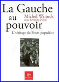 La Gauche au pouvoir. L'héritage du Front populaire