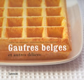 Gaufres belges et autres délices