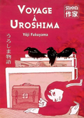 Voyage à Uroshima