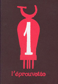 L'éprouvette n°1 - janvier 2006