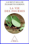 La vie des fourmis