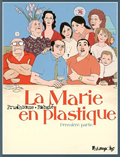 La Marie en plastique, première partie