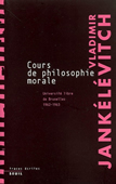 Cours de philosophie morale. Notes recueillies à l'Université libre de Bruxelles, 1962-1963<br />