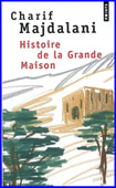 Histoire de la Grande Maison