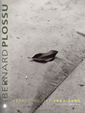 Monographie Bernard Plossu. 1963-2005