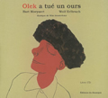 Olek a tué un ours - Livre CD