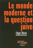 Le monde moderne et la question juive