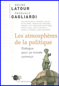 Atmosphères de la politique. Dialogue pour un monde commun