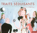 Traits séduisants. L'illustration au service de la communication des marques<br />