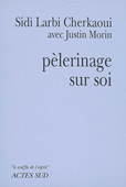 Pèlerinage sur soi