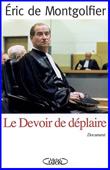 Le Devoir de déplaire