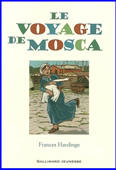 Le voyage de Mosca