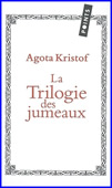 La triologie des jumeaux. Romans