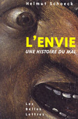 L'envie. Une histoire du mal