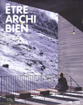 Etre archi bien