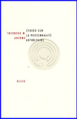 Etudes sur la personnalité autoritaire