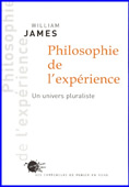Philosophie de l'expérience. Un univers pluraliste